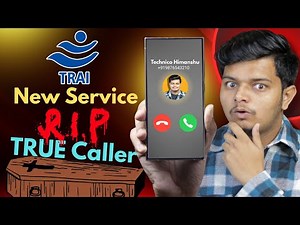 RIP TrueCaller: New Caller ID Service CNAP By Govt. Explained