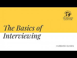 The Basics of Interviewing | Hubbard Guide