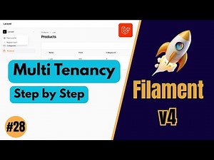 Laravel Filament Multi Tenancy - FilamentPHP v4 (Ep 28)