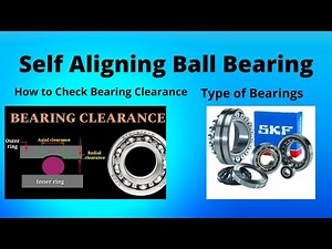 Self Aligning Ball Bearing || How to check bearing Clearance || Rolling bearing