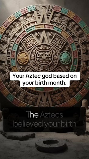 Discover Your Aztec God by Birth Month