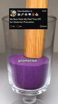 My Boss Stole My Paid Time Off So I Stole Her Promotion