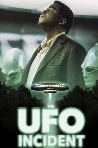 The UFO Incident - Movie