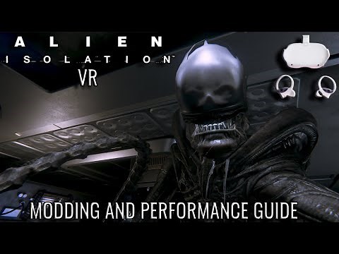 Alien Isolation VR Modding and Performance Guide | Quest 2