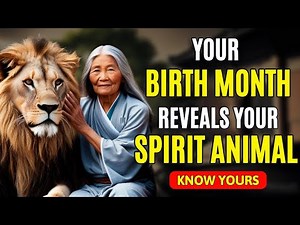 What Your Birthday Month Says About Your Spirit Animal, You'll Be SHOCKED | Buddhist Teachings