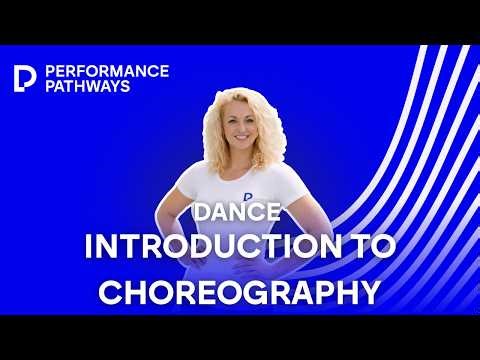 Dance Education: Introduction to Choreography