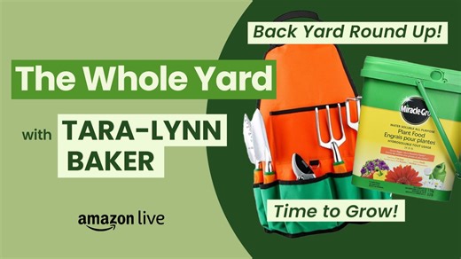 Watch Time To Grow! Backyard Roundup on Amazon Live