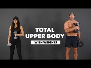 Total Upper Body Workout – Shoulders, Back, Chest, Arms