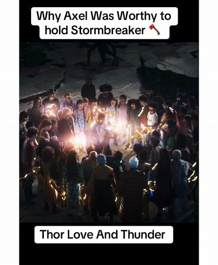 Why Axel Deserves to Wield Stormbreaker in Thor