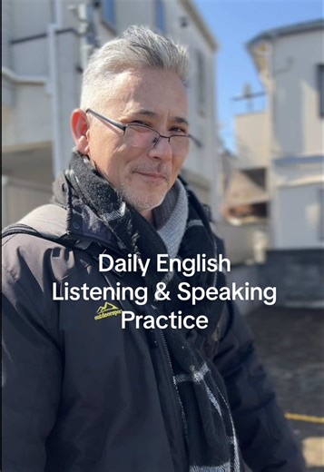 Daily English Listening and Speaking Practice