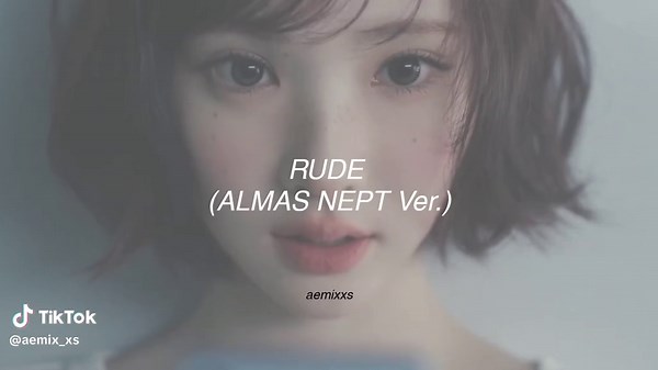Rude - Almas NEPT Version: A K-Pop Twist