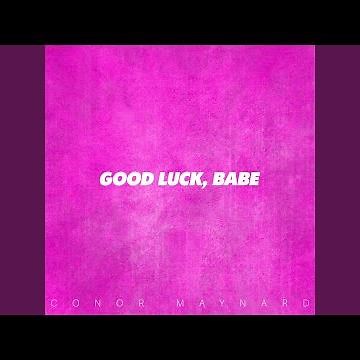 Good Luck Babe