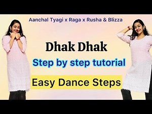 Dhak Dhak | Dance Tutorial | Aanchal Tyagi | Trending | New Song | Easy Dance Steps | Viral Video