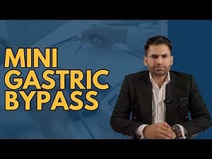 Mini Gastric Bypass: What You Must Know Before Surgery!