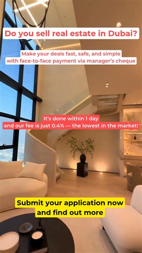 🔥 Do you sell real estate in Dubai? 💰 Make your deals fast, safe, and simple — with face-to-face payment via manager’s cheque. 🚀 It’s done within 1 day, and our fee is just 0.4% — the lowest in the market! 👉 Submit your application now and find out more. | Manager's Cheque