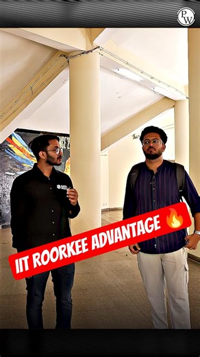 IIT Roorkee Students Ka Biggest Advantage 💯 #PW #Shorts