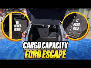 2023 Ford Escape - True Cargo Capacity Given In Inches
