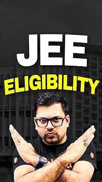 JEE Advanced Eligibity Criteria! #jee #shorts #jeeadvanced #iit #jee2026 #iitbombay #iitmotivation