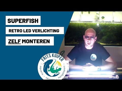 Superfish retro LED verlichting monteren