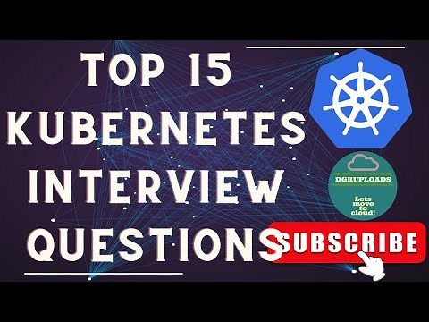Mastering Kubernetes: Top 15 Interview Questions & Answers | Kubernetes Interview Mastery