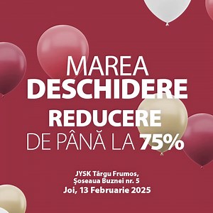 🎈 Joi 13.02.2025, te așteptăm la Marea Deschidere JYSK Târgu Frumos, din Șoseaua Buznei nr. 5. 🎈 🎉 Reducerile de până la 75% sunt valabile o săptămână, în perioada 13.02 - 19.02.2025, doar în JYSK Târgu Frumos, din Șoseaua Buznei nr. 5. 🎈 Joacă și câștigă 10 carduri cadou JYSK în valoare de 100 lei fiecare. Vino la Marea Deschidere JYSK Târgu Frumos, din Șoseaua Buznei nr. 5, să cumperi mobilier de interior, saltele, perne, plăpumi și multe altele la prețuri speciale! | JYSK Romania