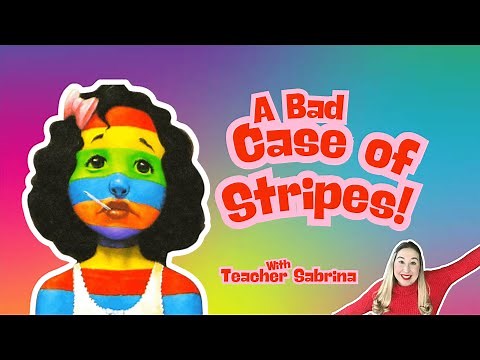 A Bad Case of Stripes Read-Aloud | Reading Books for Kids | Read Books with Teacher Sabrina