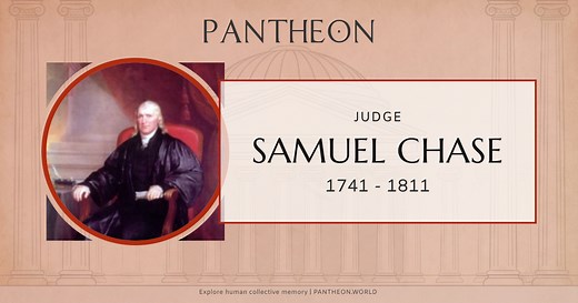 Samuel Chase Biography | Pantheon