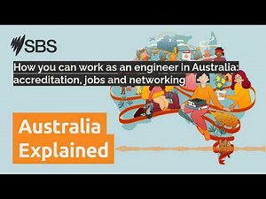 How you can work as an engineer in Australia: accreditation, jobs and networking | Australia...