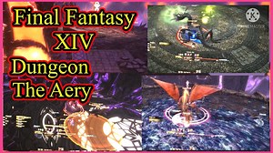 The Aery Final Fantasy XIV