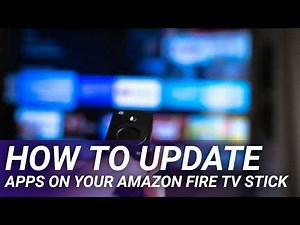 How to Update Apps on Your Amazon Fire TV Stick