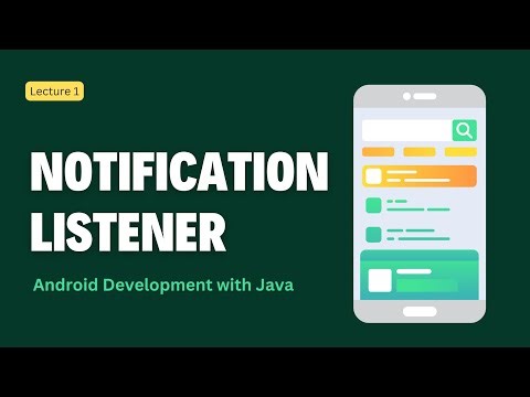 Notification listener | Part 1 | Android Development with Kotlin | Assignments & Projects Made Easy