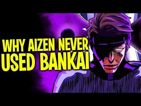 Why Aizen Will Never REVEAL His Bankai