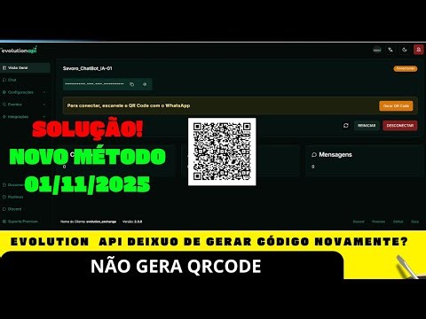 New Problem Generating QR Codes in the Evolution API - See How to Solve It Permanently - Updated