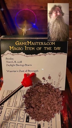 March 8th, 2026 D&D Magic Item of the Day Dust of Strength!