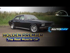 AUTODAY - Holden Premier, The Real Muscle Car