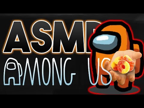 ASMR Among Us (Eating Peach Rings + Whisper + Keyboard Sounds)