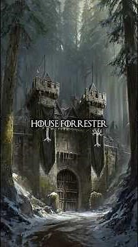 Houses and Places in Westeros. Episode 5: House Forrester