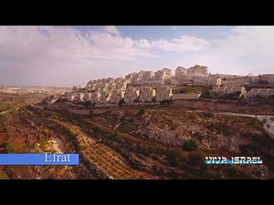 Efrat From the Air - Thanks to VIVA ISRAEL