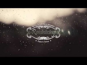 Sad Piano Guitar Instrumental Beat 2014 | Reminiscing
