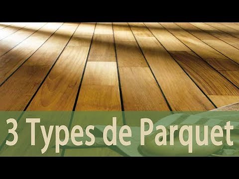 COMMENT CHOISIR ET POSER UN PARQUET ? (9/30)