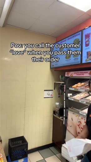 Relatable Moments: Calling Customers 'Love'