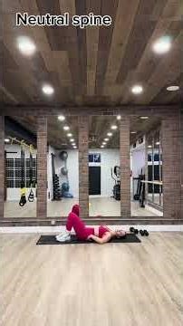 How to Find Neutral Spine (Fix Back Pain & Strengthen Your Core)