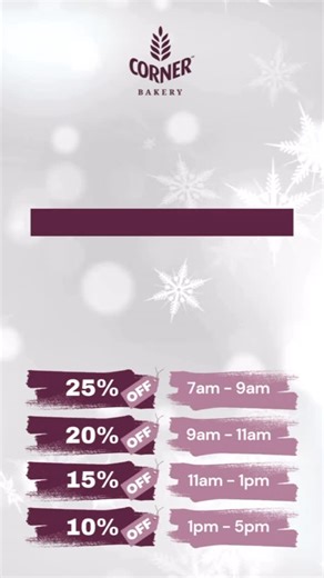 ⏰ It’s nearly time… our Annual Beat the Clock Sale is back this Wednesday, 10 December! The earlier you pop in, the bigger the saving - so set those alarms and get ready to treat yourself. 🕖 7am–9am: 25% off 🕘 9am–11am: 20% off 🕚 11am–1pm: 15% off 🕐 1pm–5pm: 10% off Whether you’re after fresh bakes, sweet treats, or your daily favourites, there’s a deal waiting for you. See you bright and early at Corner Bakery! 🍞✨ | Corner Bakery