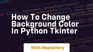 how to change background color in python tkinter