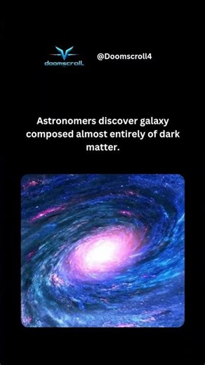 A galaxy made almost entirely of dark matter? The universe just got more mysterious.