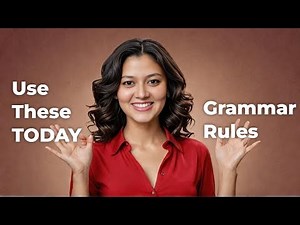 10 MUST-KNOW Grammar Rules for IELTS Writing and Speaking