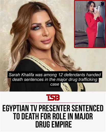 Egyptian TV presenter Sarah Khalifa has been sentenced to death after being convicted over her role in a major drug trafficking operation. Khalifa was among 12 defendants handed death sentences in the case, which involved the manufacture and distribution of synthetic drugs. Authorities reportedly seized more than 750kg of drugs and raw materials during the investigation. Khalifa has denied the allegations, and the ruling can still be appealed. #TSB #TSBNEWS