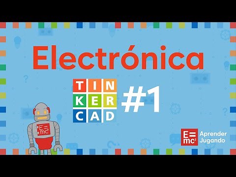 ¡Cómo CREAR CIRCUITOS en TINKERCAD desde 0! | Clase 1