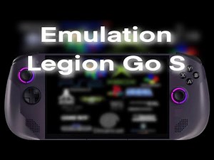 Legion GO S (Steam OS) Full Emulation Test