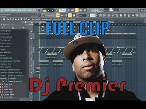 Making Full Clip *Gang Starr* (prod. DJ Premier) FL Studio